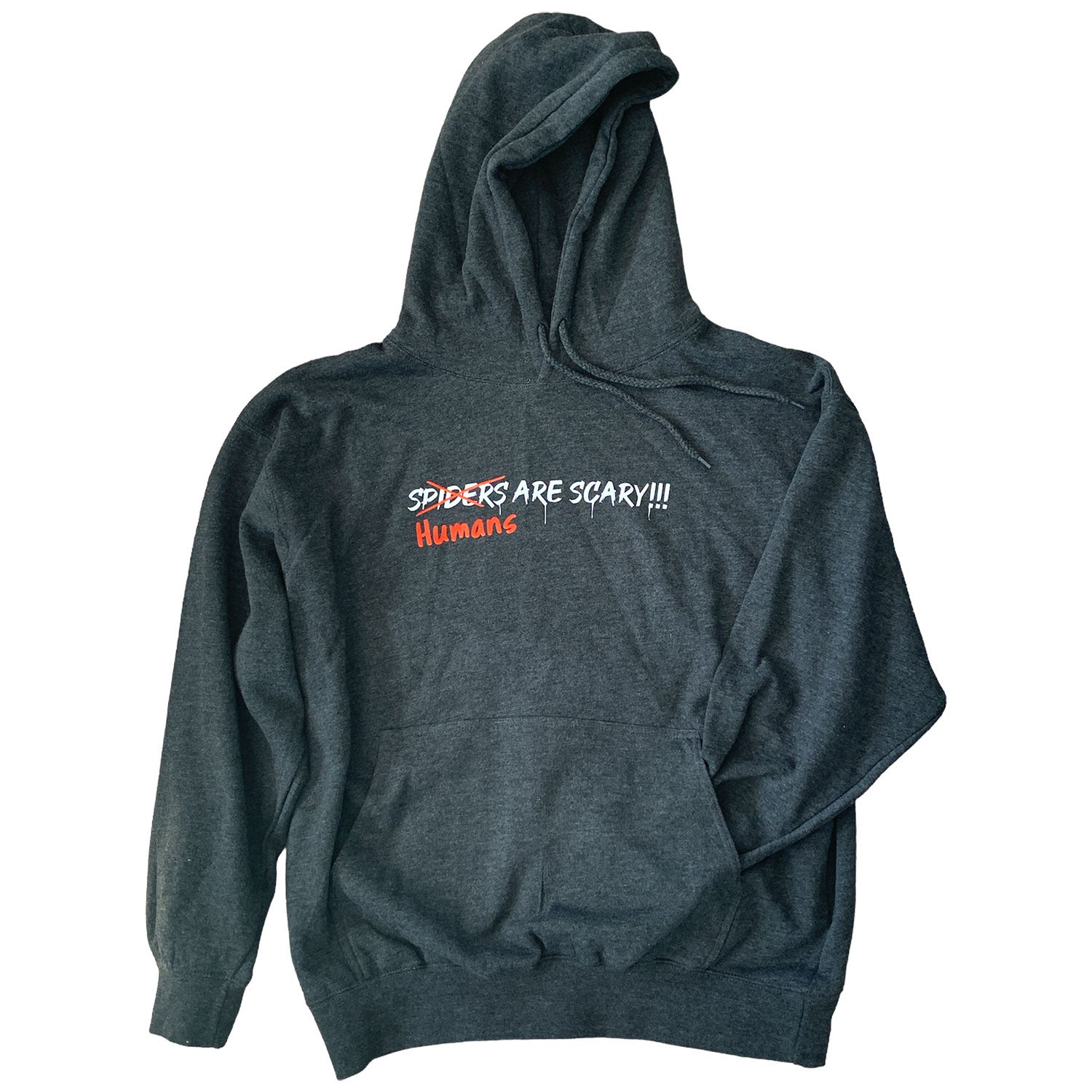 Humans Are Scary Hoodie Dark Grey